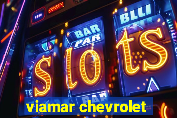 viamar chevrolet